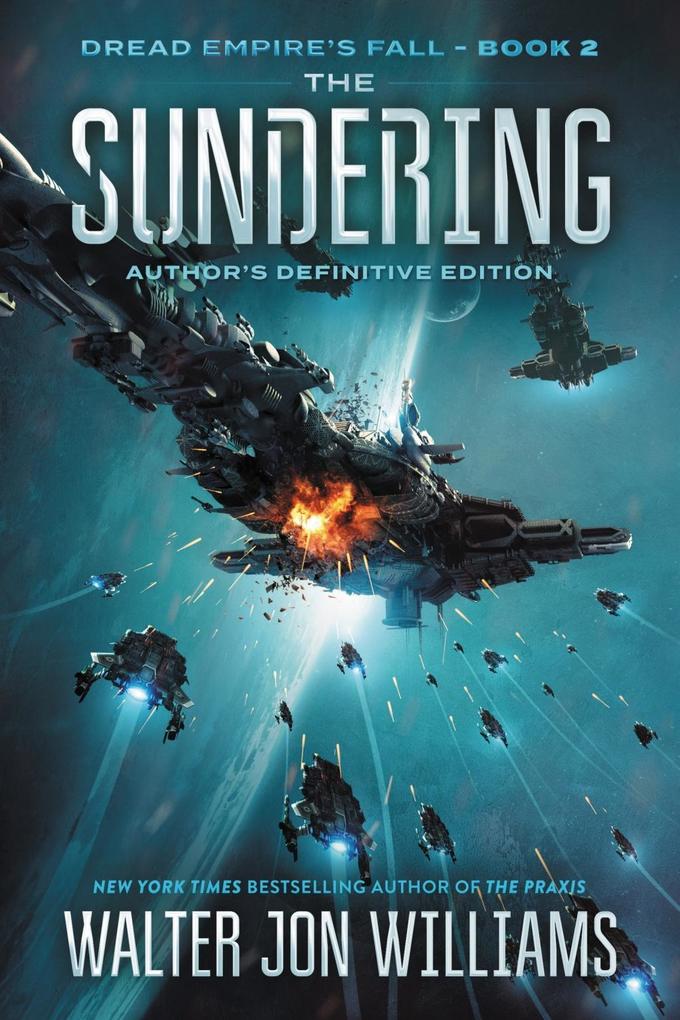 Produktbild: The Sundering | Walter Jon Williams