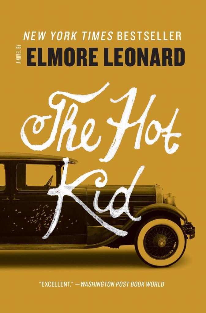 Produktbild: The Hot Kid | Elmore Leonard
