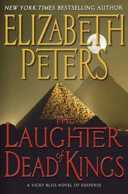 Produktbild: The Laughter of Dead Kings | Elizabeth Peters