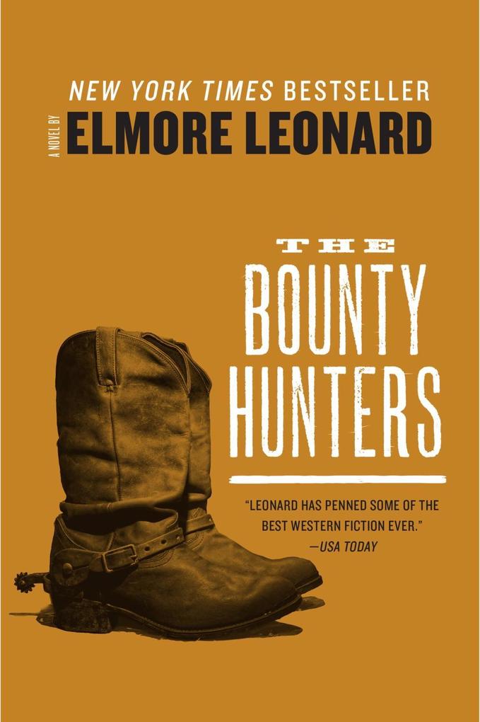 Produktbild: The Bounty Hunters | Elmore Leonard