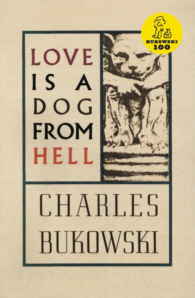 Produktbild: Love is a Dog From Hell | Charles Bukowski