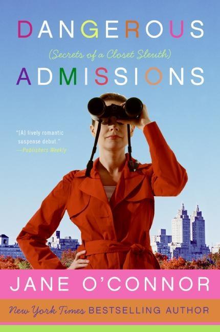Produktbild: Dangerous Admissions | Jane O'Connor