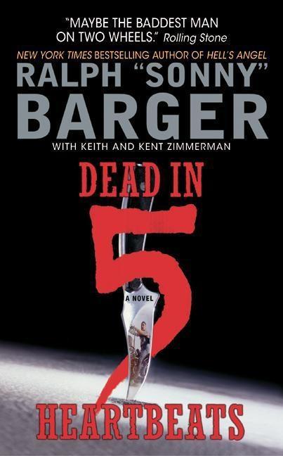 Produktbild: Dead in 5 Heartbeats | Sonny Barger
