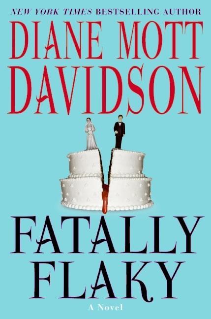 Produktbild: Fatally Flaky | Diane Mott Davidson