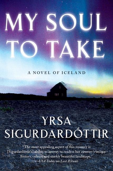 Produktbild: My Soul to Take | Yrsa Sigurdardottir
