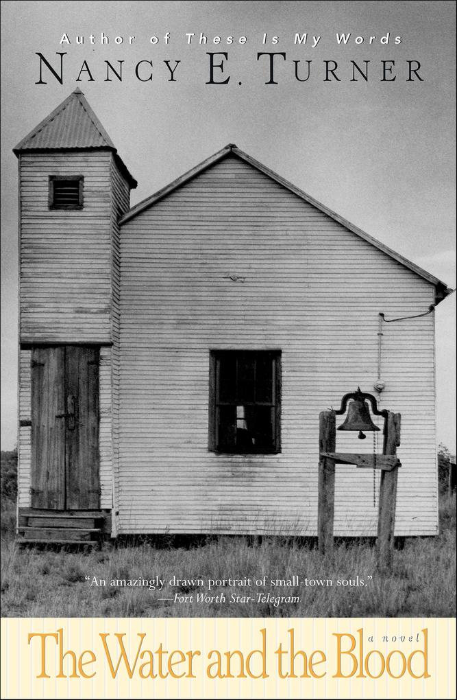 Produktbild: The Water and the Blood | Nancy E. Turner