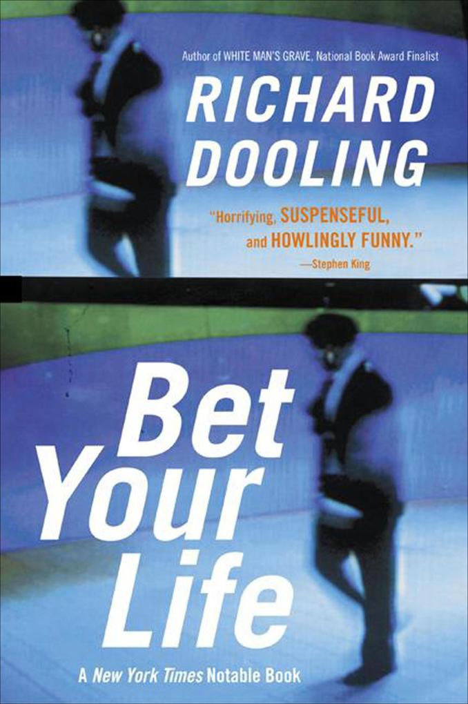 Produktbild: Bet Your Life | Richard Dooling