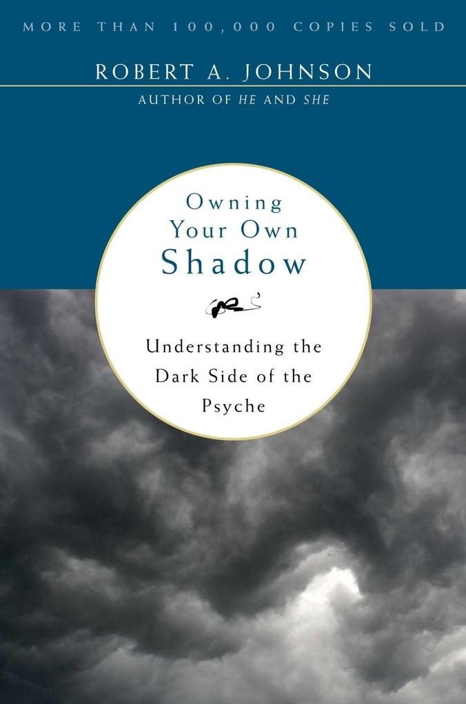 Produktbild: Owning Your Own Shadow | Robert A. Johnson