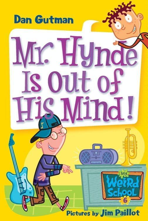 Produktbild: My Weird School #6: Mr. Hynde Is Out of His Mind! | Dan Gutman