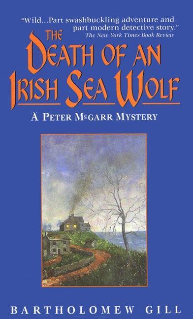 Produktbild: The Death of an Irish Sea Wolf | Bartholomew Gill