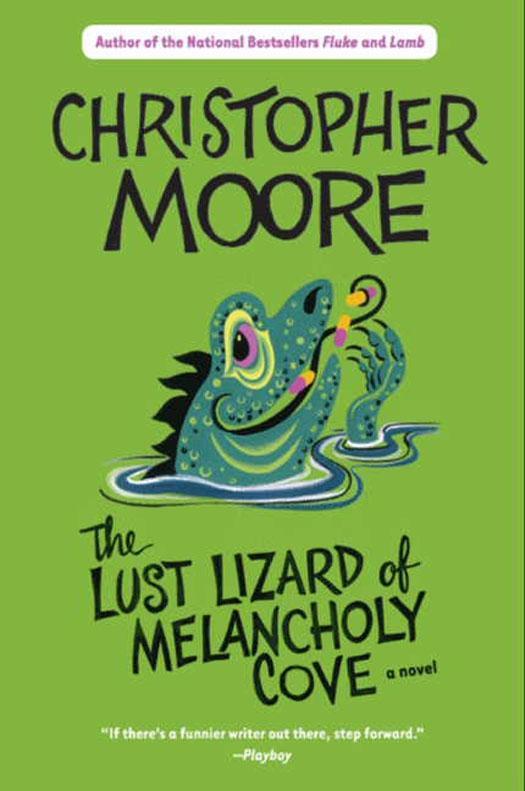 Produktbild: Lust Lizard of Melancholy Cove | Christopher Moore