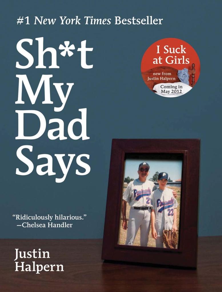 Produktbild: Sh*t My Dad Says | Justin Halpern