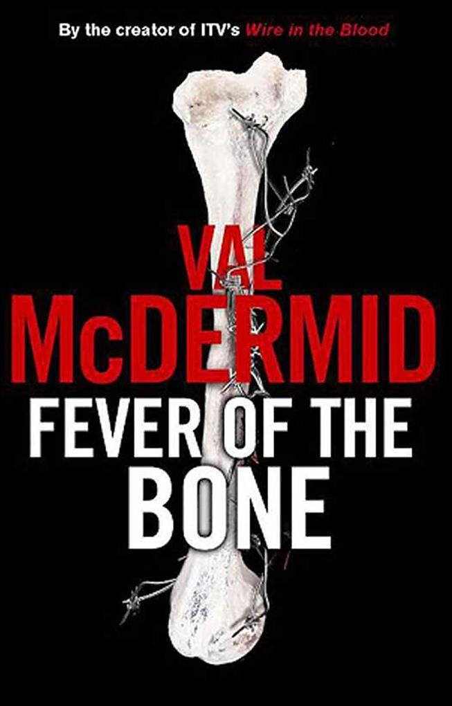 Produktbild: Fever of the Bone | Val Mcdermid