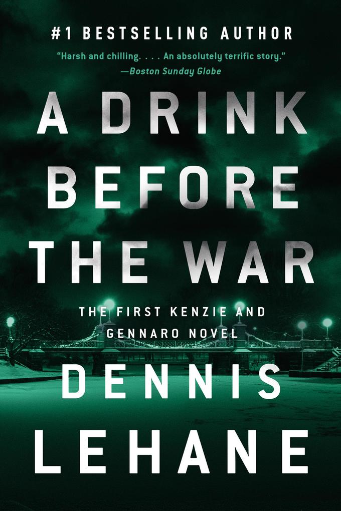 Produktbild: A Drink Before the War | Dennis Lehane