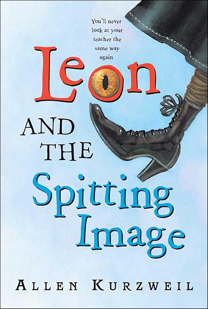 Produktbild: Leon and the Spitting Image | Allen Kurzweil