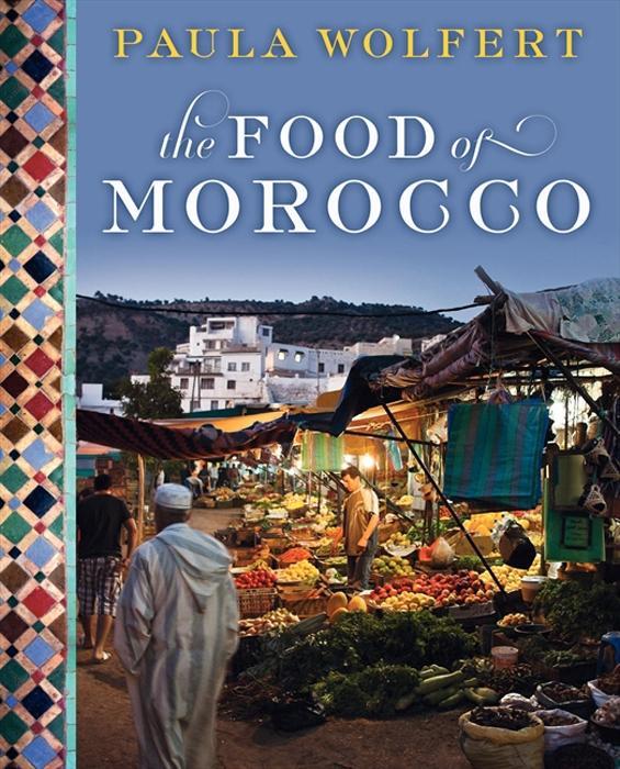 Produktbild: The Food of Morocco | Paula Wolfert