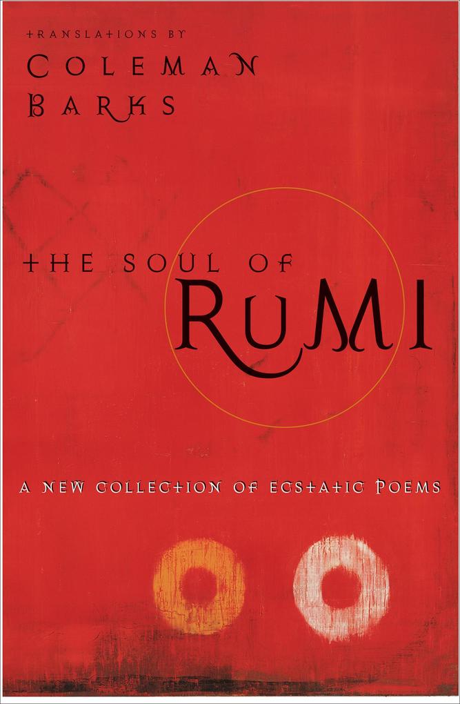 Produktbild: The Soul of Rumi | Coleman Barks