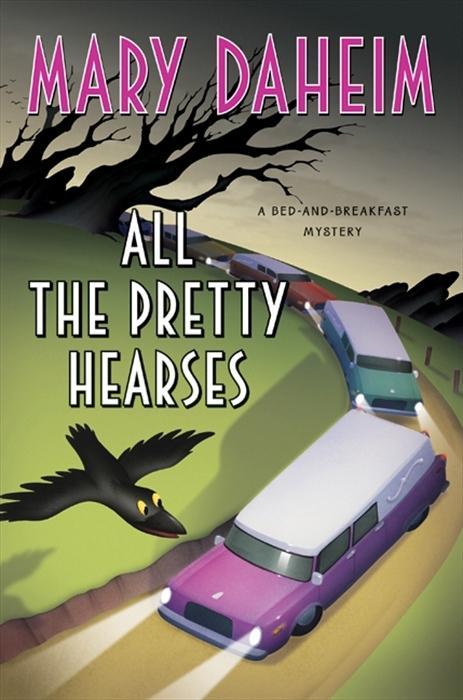 Produktbild: All the Pretty Hearses | Mary Daheim