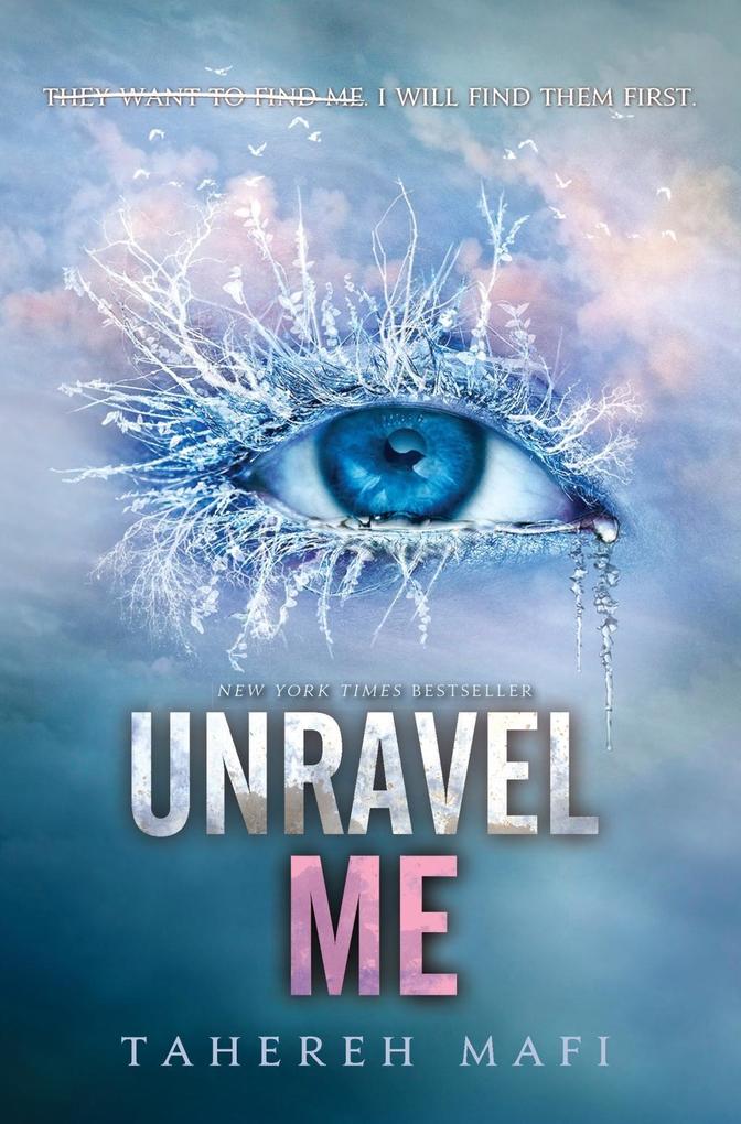 Produktbild: Unravel Me | Tahereh Mafi