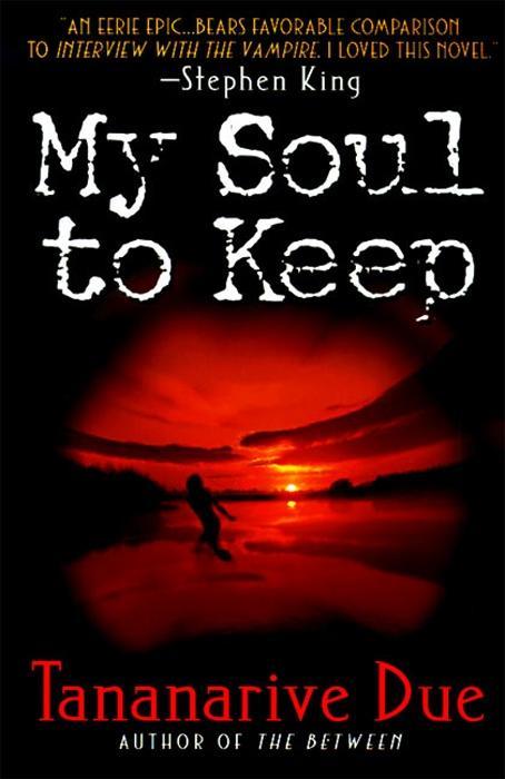 Produktbild: My Soul to Keep | Tananarive Due