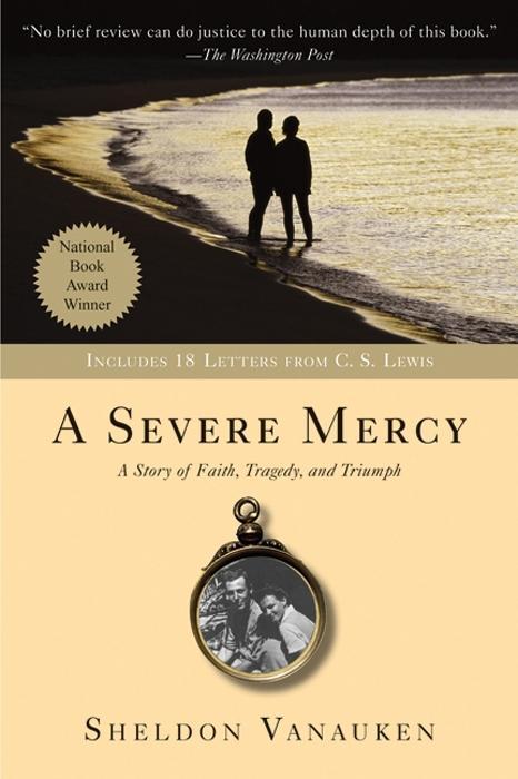 Produktbild: A Severe Mercy | Sheldon Vanauken