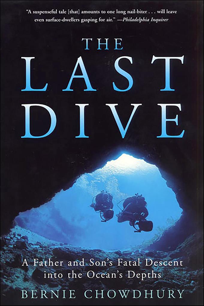 Produktbild: The Last Dive | Bernie Chowdhury