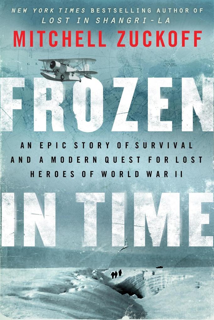 Produktbild: Frozen in Time | Mitchell Zuckoff