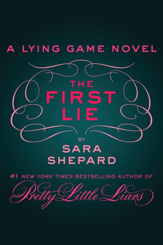 Produktbild: The First Lie | Sara Shepard