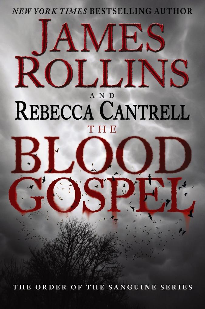 Produktbild: The Blood Gospel | James Rollins, Rebecca Cantrell