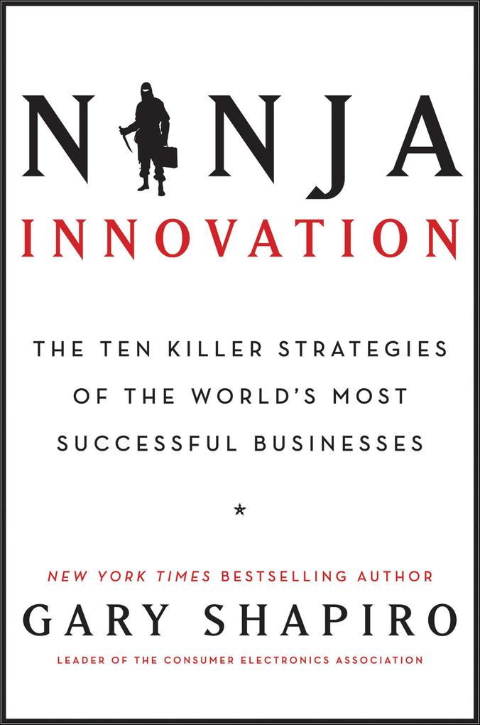Produktbild: Ninja Innovation | Gary Shapiro