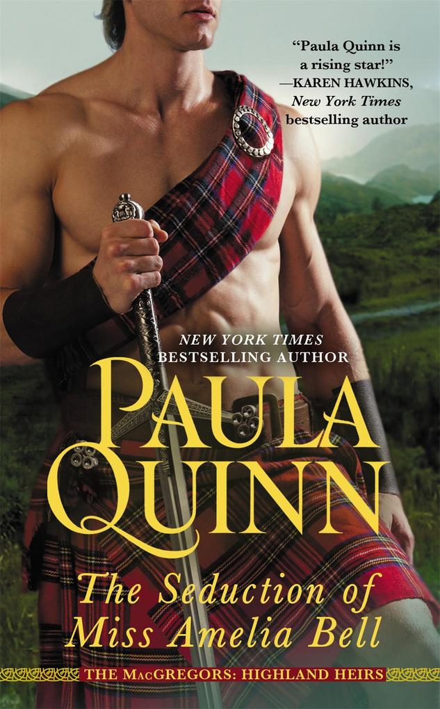 Produktbild: The Seduction of Miss Amelia Bell | Paula Quinn