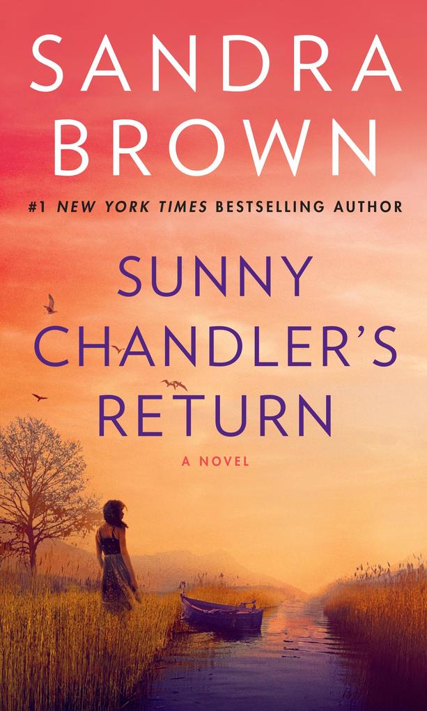 Produktbild: Sunny Chandler's Return | Sandra Brown
