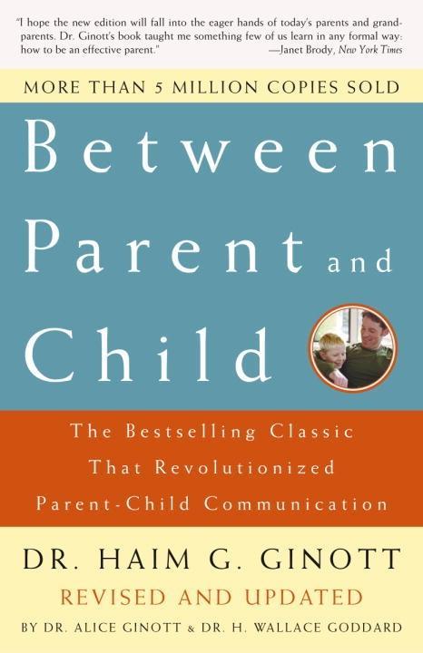 Produktbild: Between Parent and Child: Revised and Updated | Haim G. Ginott