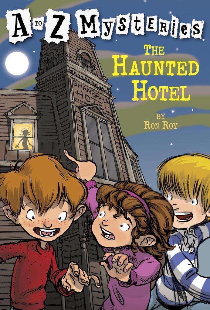 Produktbild: A to Z Mysteries: The Haunted Hotel | Ron Roy