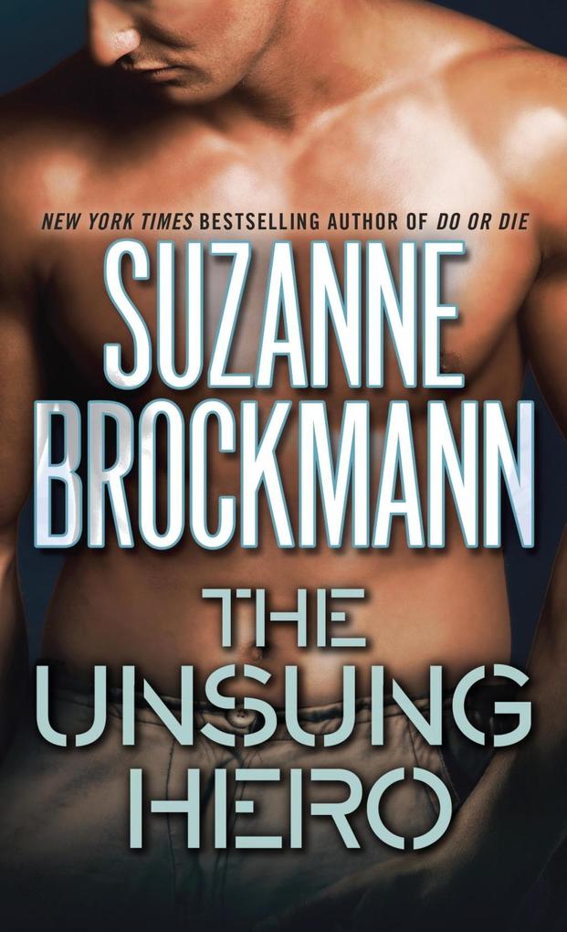 Produktbild: The Unsung Hero | Suzanne Brockmann