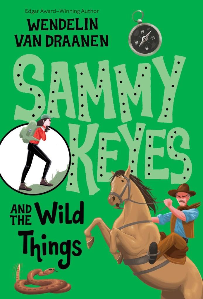 Produktbild: Sammy Keyes and the Wild Things | Wendelin Van Draanen