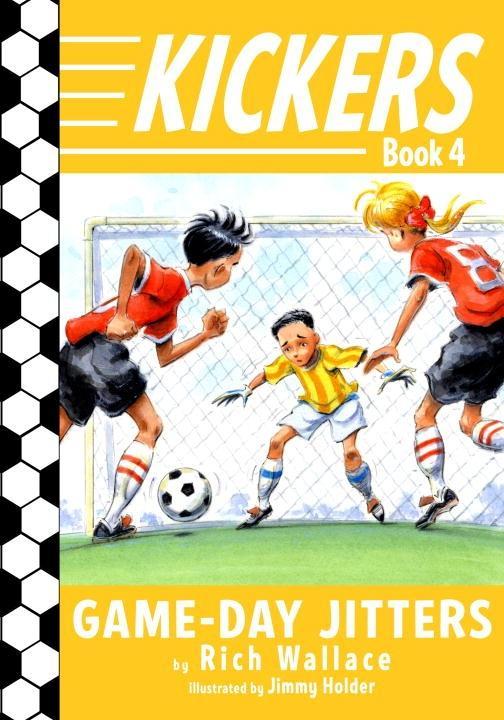 Produktbild: Kickers #4: Game-Day Jitters | Rich Wallace