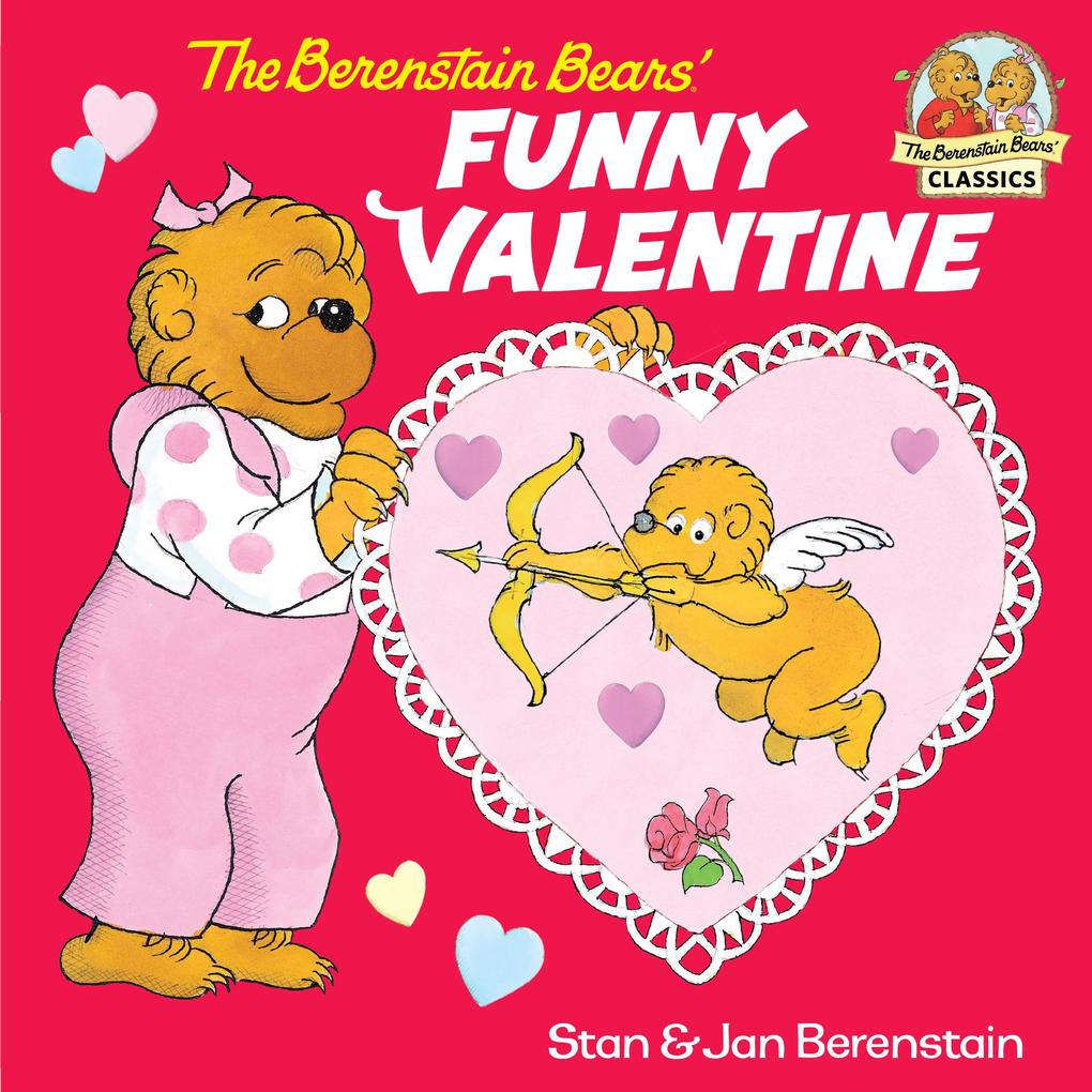 Produktbild: The Berenstain Bears' Funny Valentine | Jan Berenstain, Stan Berenstain