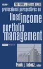 Professional Perspectives on Fixed Income Portfolio Management, Volume 4