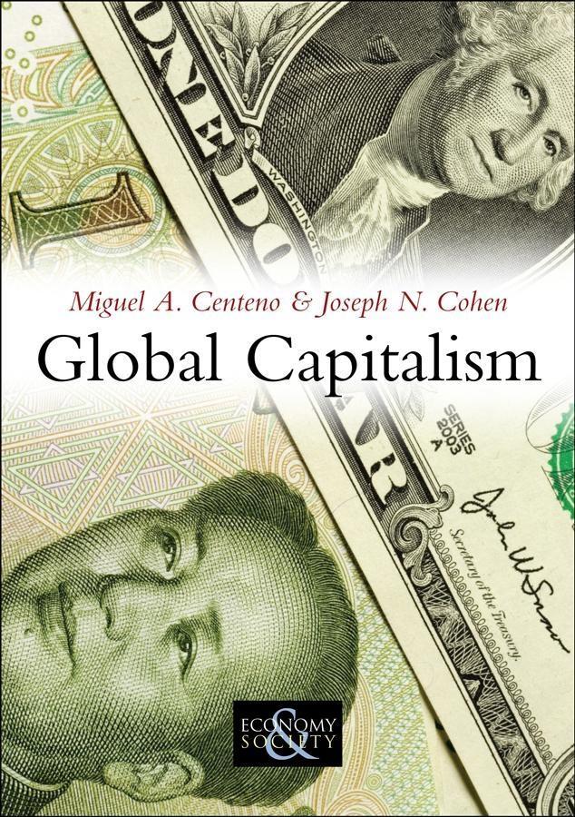 Produktbild: Global Capitalism | Miguel A. Centeno, Joseph N. Cohen