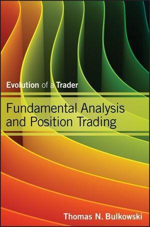 Produktbild: Fundamental Analysis and Position Trading | Thomas N. Bulkowski