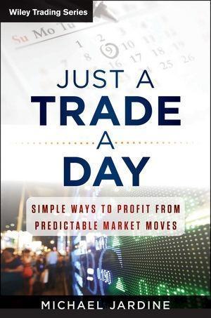 Produktbild: Just a Trade a Day | Michael Jardine