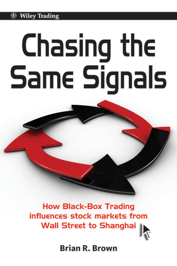Produktbild: Chasing the Same Signals | Brian R. Brown