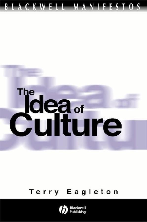 Produktbild: The Idea of Culture | Terry Eagleton