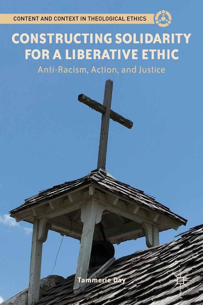 Produktbild: Constructing Solidarity for a Liberative Ethic | T. Day