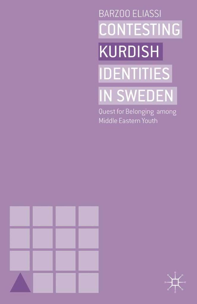 Produktbild: Contesting Kurdish Identities in Sweden | B. Eliassi
