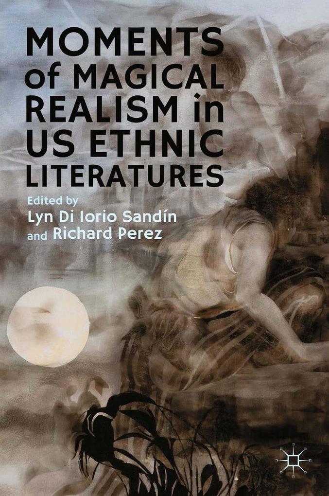 Produktbild: Moments of Magical Realism in US Ethnic Literatures