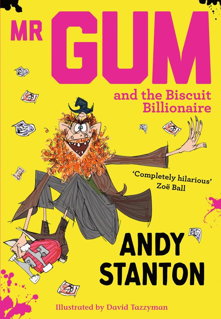 Produktbild: Mr Gum and the Biscuit Billionaire | Andy Stanton