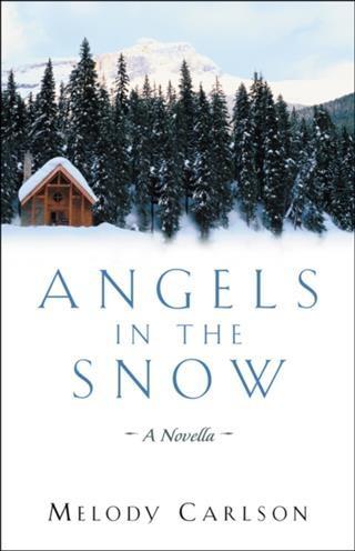 Produktbild: Angels in the Snow | Melody Carlson