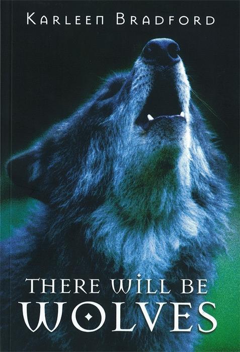 Produktbild: There Will Be Wolves | Karleen Bradford